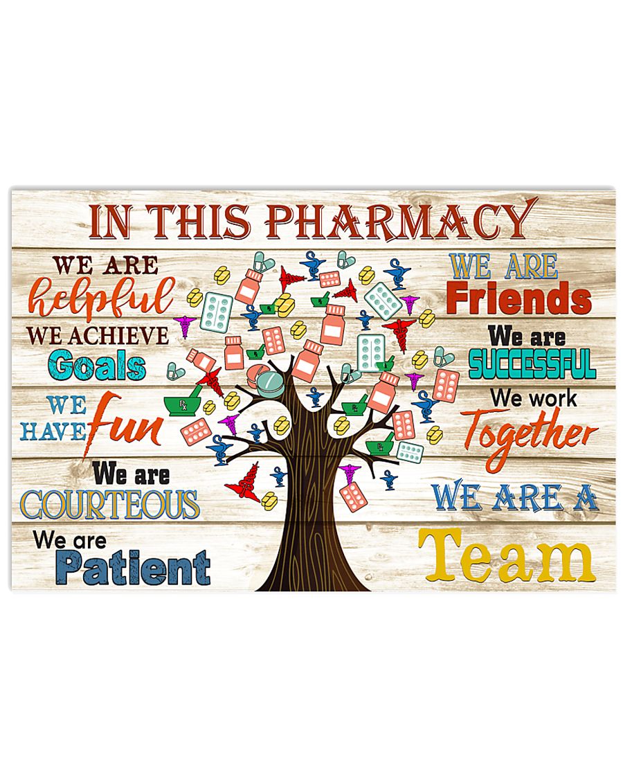 in this pharmacy 17x11 Poster