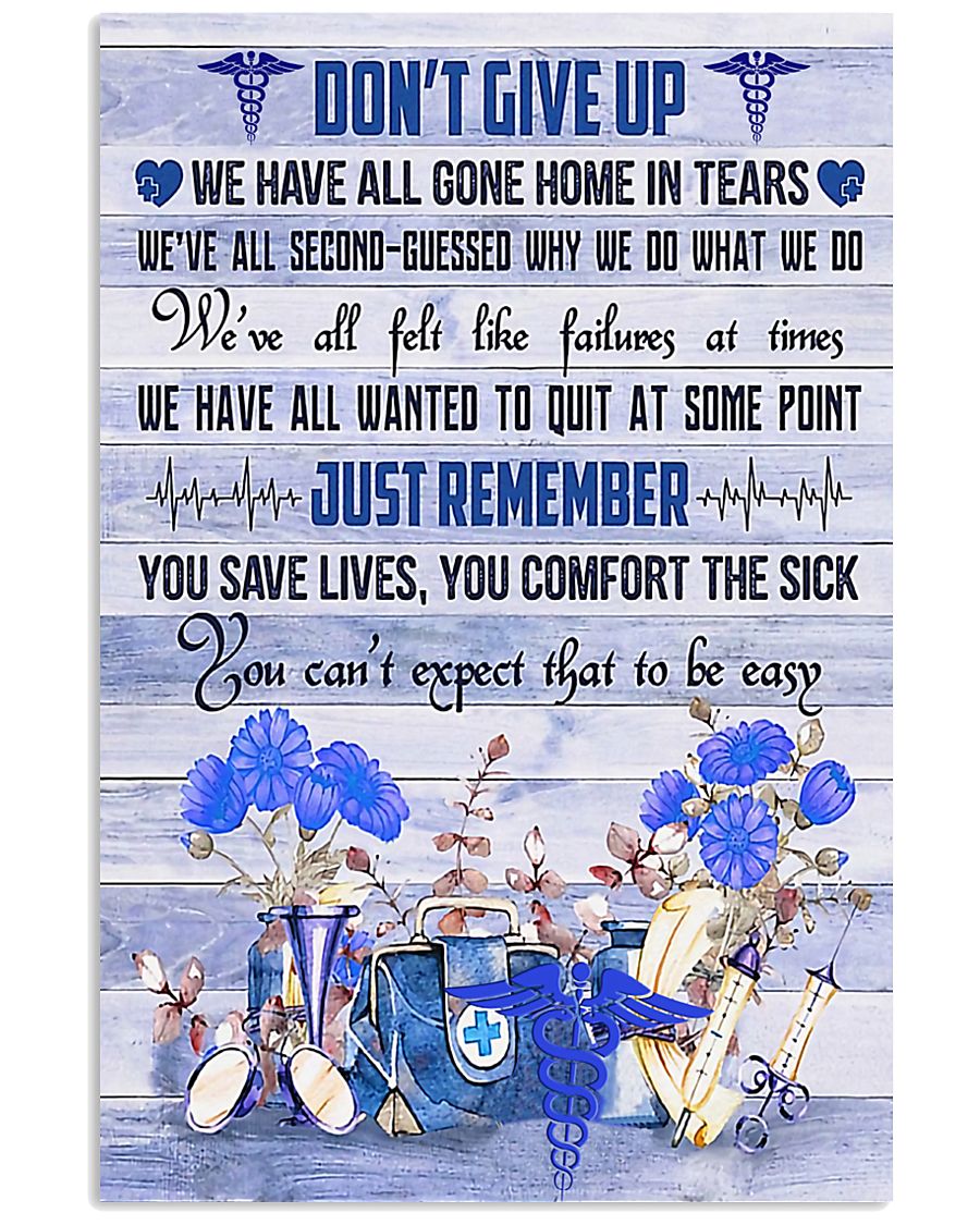 dont give up nurse 11x17 Poster