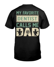 dentist dad Classic T-Shirt back
