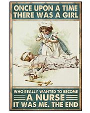 Once Upon A Time There Was A Girl Who Really Wanted To Become A Nurse It Was Me The End Poster, Nursing Art, Nurse Gift, Nurse Office Decor 24x36 Poster front