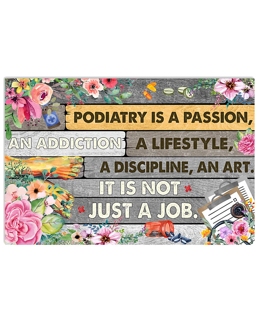 passion podiatry 17x11 Poster