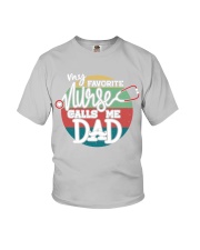 My Favorite Nurse Calls Me Dad Shirt, Nurse Dad Shirt, RN Dad T Shirt, Fathers Day Shirts, My Favorite Nurse Calls Me Dad, Proud Dad Of Nurse Youth T-Shirt tile