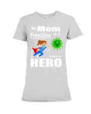 my mom frontline Premium Fit Ladies Tee tile