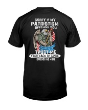 Sorry If My Patriotism Offends You Trust Me Your Lack Of Spine Offends Me More Shirt, American Veteran Shirt, Independence Day, Fourth Of July Tee, V Classic T-Shirt back