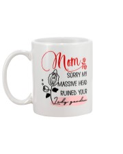 Mom Sorry For Massive Head Mug back