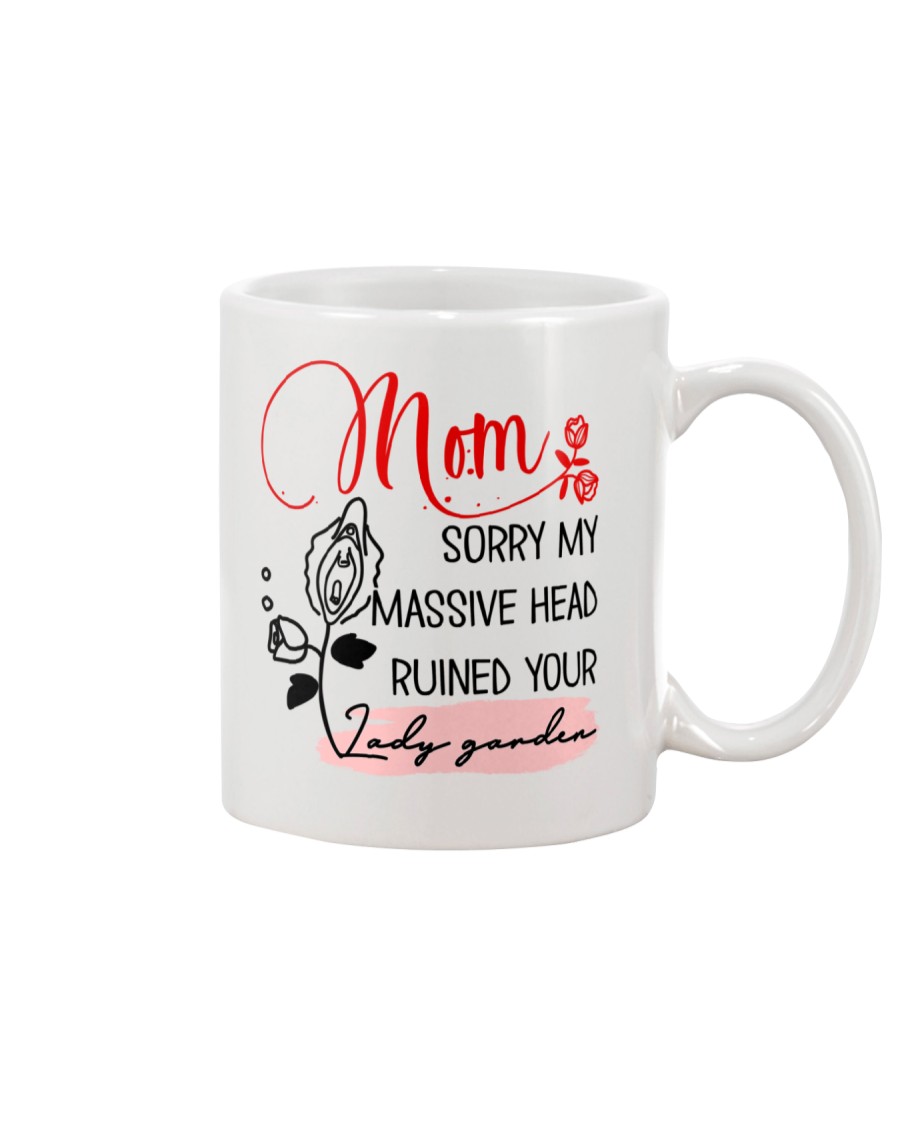 Mom Sorry For Massive Head Mug