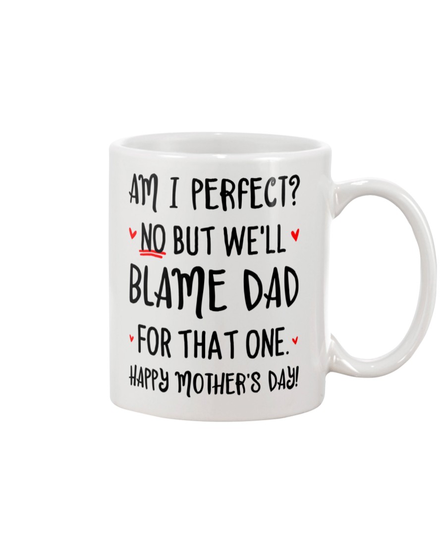 Blame Dad For That One Mug