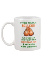 I Think You're A Bellend Mug back