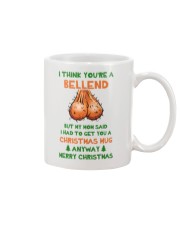 I Think You're A Bellend Mug front