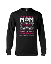 Being A Single Mom Is Twice Long Sleeve Tee thumbnail
