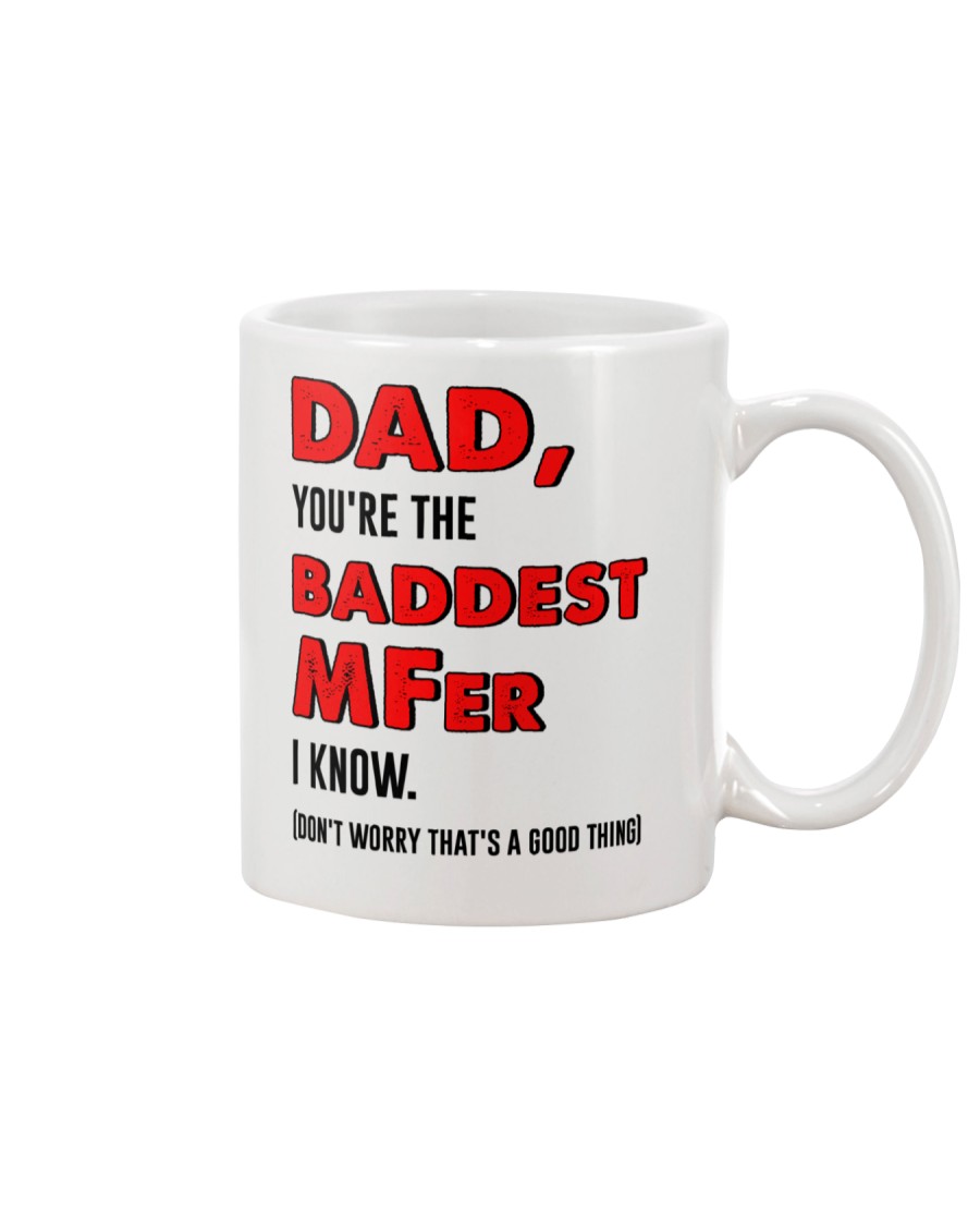 Baddest MFer Mug
