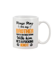 Pray For My Brother Mug front