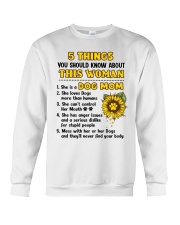 5 Things About Dog Mom Crewneck Sweatshirt thumbnail