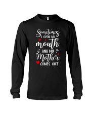Mother Comes Out Long Sleeve Tee thumbnail