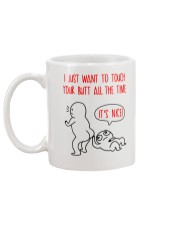 Touch Your Butt All The Time Mug back