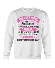 Having You For A Mom Crewneck Sweatshirt thumbnail