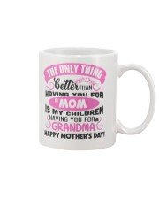 Having You For A Mom Mug thumbnail