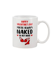 You're Always Naked In My Mind Mug front