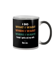 I Gotta Ask My Wife Color Changing Mug thumbnail