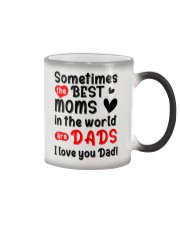 Sometimes Best Moms Are Dads Color Changing Mug thumbnail
