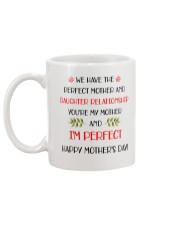 Perfect Mother Daughter Relationship Mug back