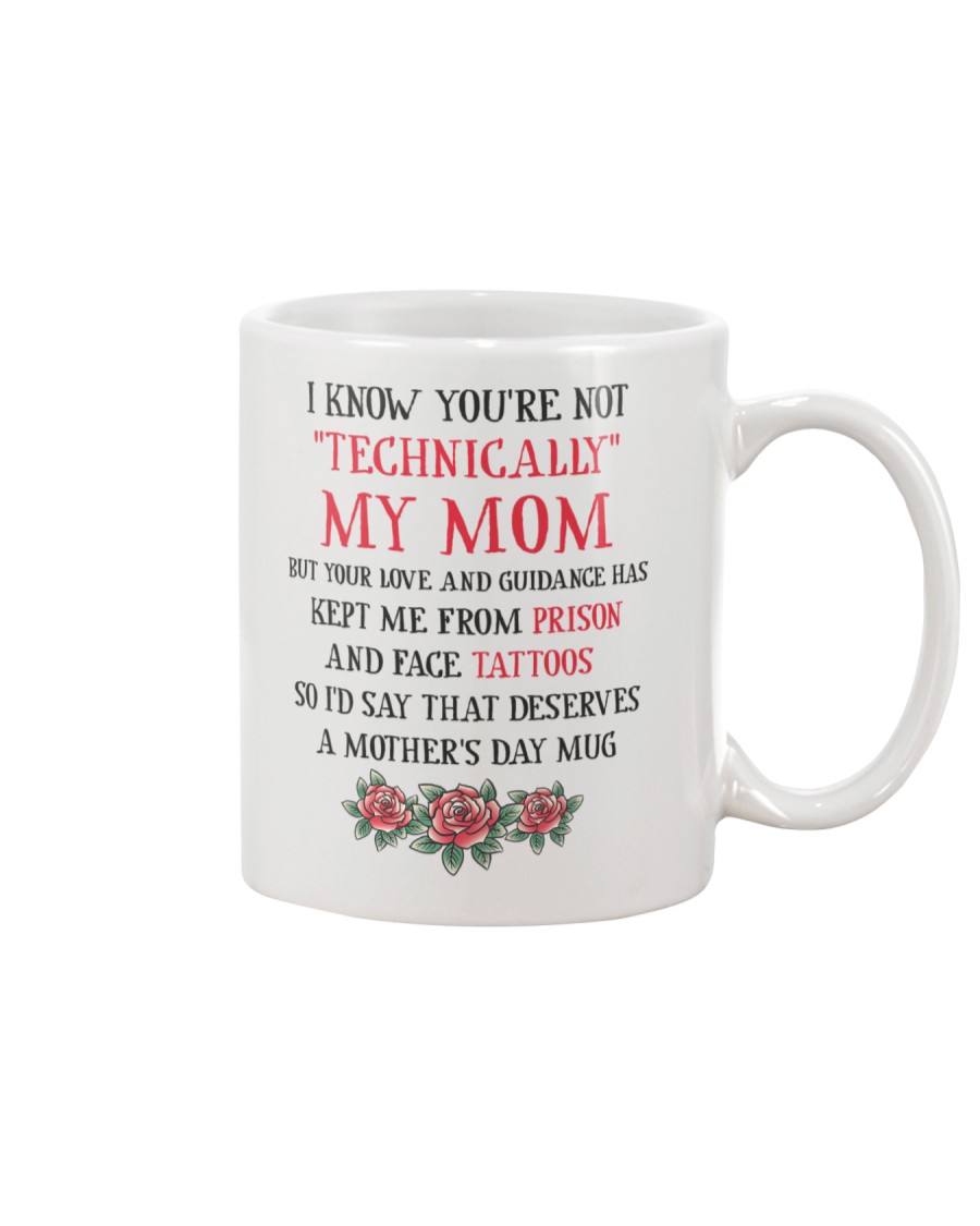 Technically My Mom Mug