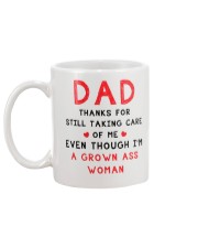 Dad Still Taking Care Of Me Mug back