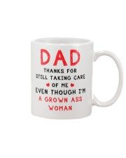 Dad Still Taking Care Of Me Mug front