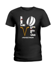 Love Hockey Mom Ladies T-Shirt front