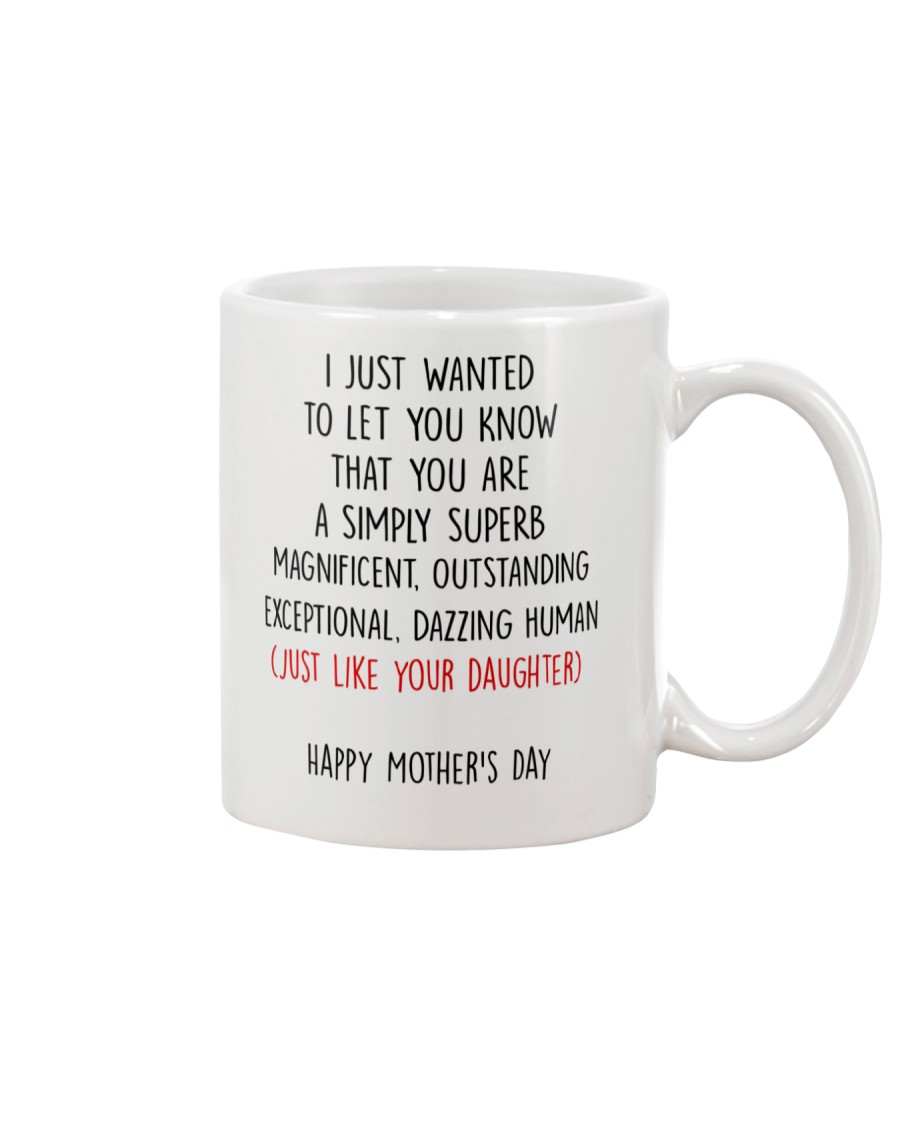 Like Your Daughter Mug
