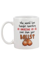 Amazing Me From Your Balls Mug back