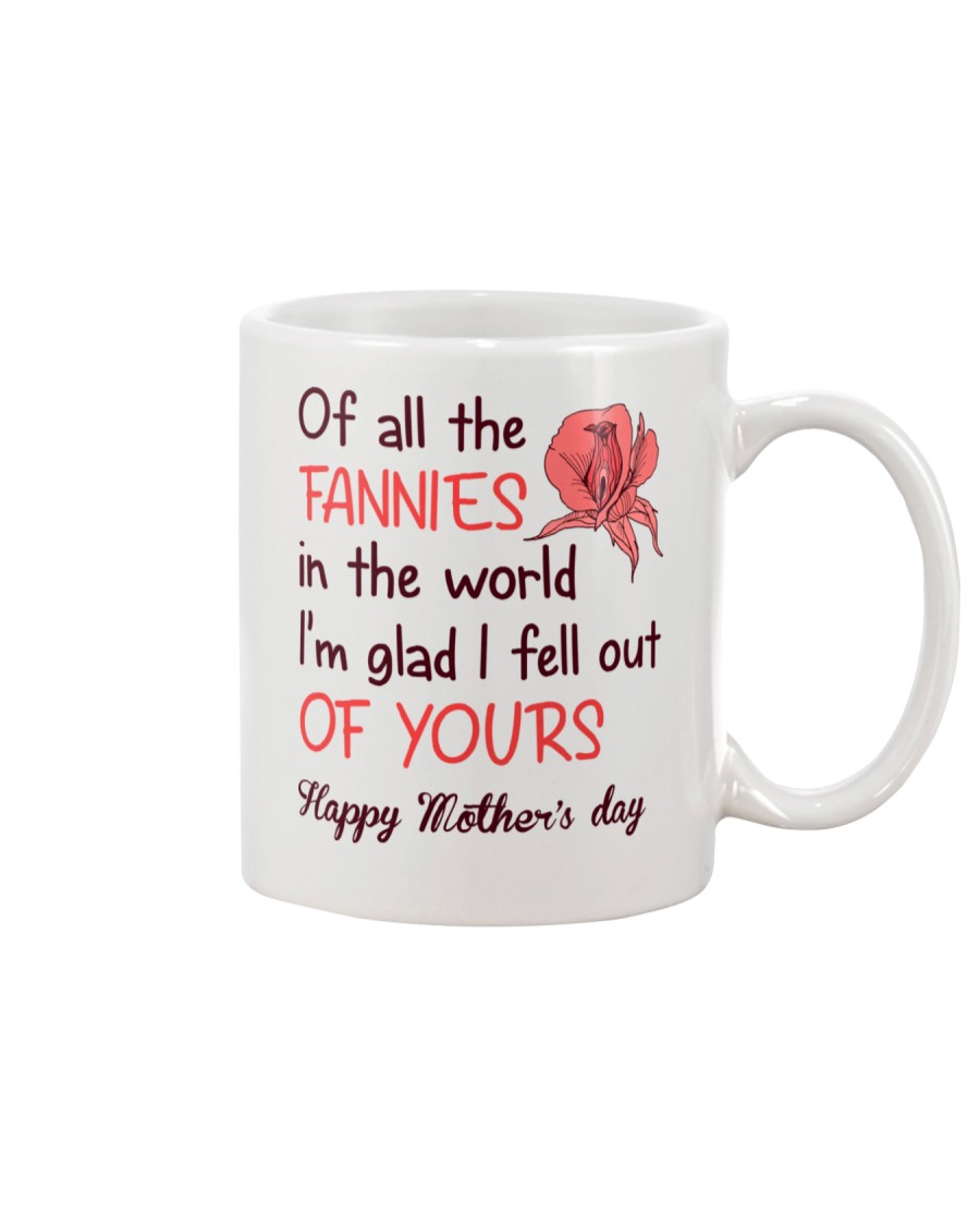 All The Fannies In The World Mug