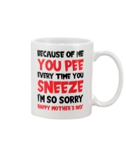 Pee Everytime You Sneeze Mug front