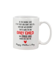 Only Child Mother Day Mug front