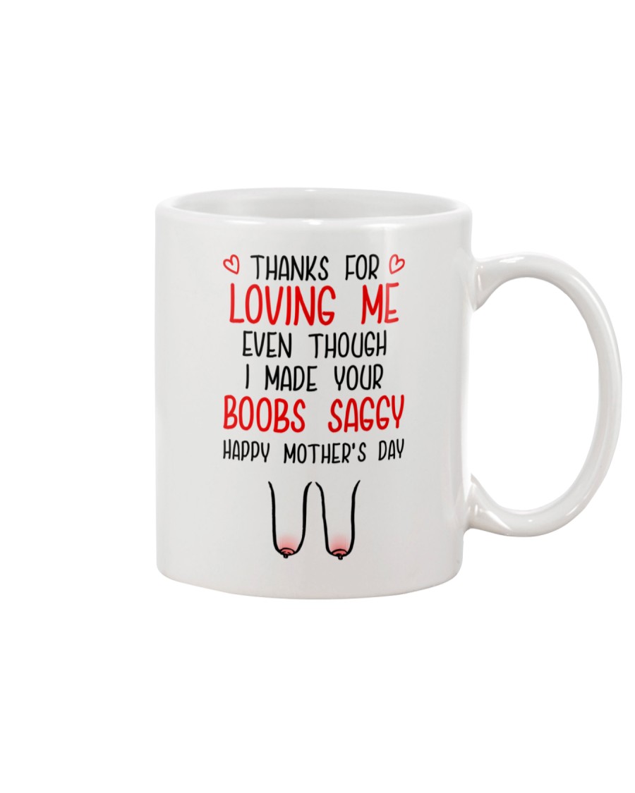 Make Your Boobs Saggy Mug