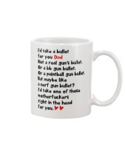 Take A Bullet For You Mug front