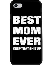 Best Mom Ever Keep Up Phone Case thumbnail