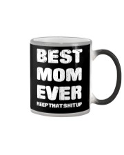 Best Mom Ever Keep Up Color Changing Mug thumbnail