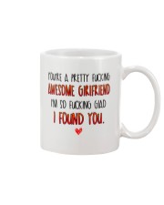 Awesome Girlfriend Glad Found Mug front