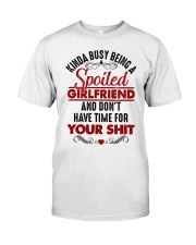 Busy Spoiled Girlfriend Classic T-Shirt thumbnail