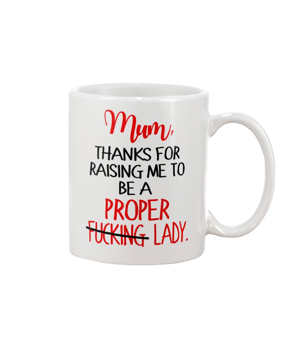 Mum Raising Proper Lady Mug