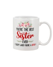 Best sister ever not a bitch Mug front