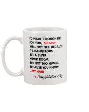 I'd Walk Through Fire For You Personalized Mug back