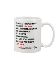 I'd Walk Through Fire For You Personalized Mug front