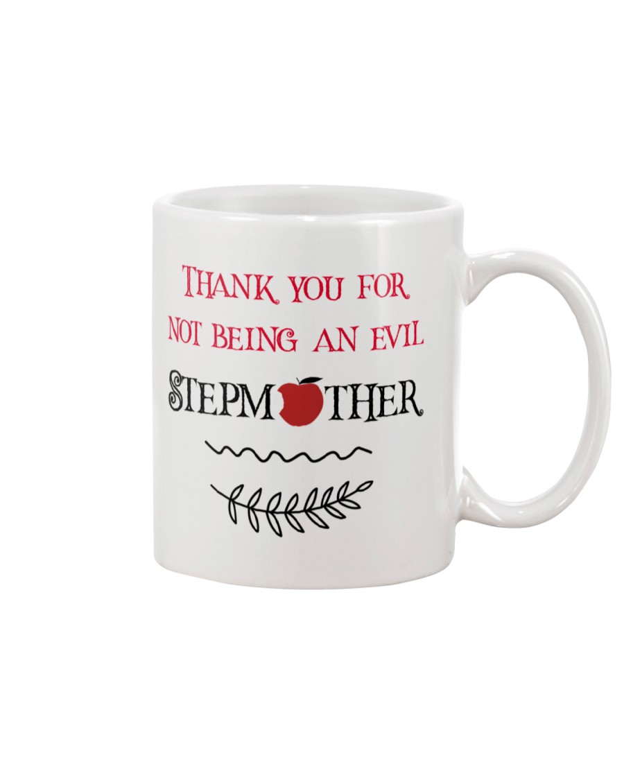 Thank you for not evil Stepmother Mug