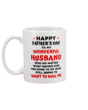 Husband Still Want To Nail Me Mug back