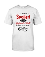 If I Am Spoiled Classic T-Shirt thumbnail