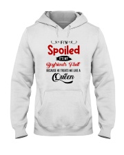 If I Am Spoiled Hooded Sweatshirt thumbnail