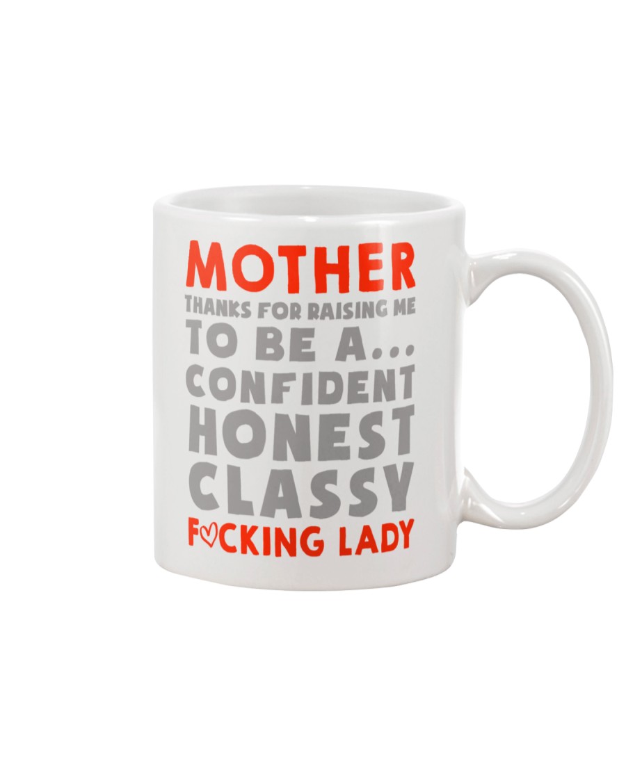 Mom Thanks For Raising me Mug