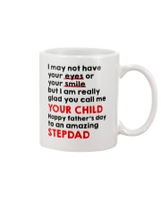 Not Have Your Eyes Your Smile Mug front